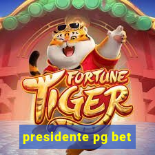 presidente pg bet